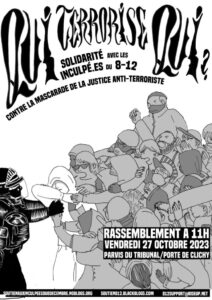 Appel à rassemblement le 27 octobre à 11h en solidarité avec les inculpé.es du 8 décembre et contre la mascarade de la justice antiterro